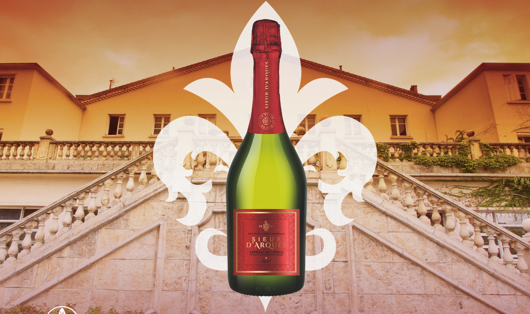 Sieur d’Arques Crémant – Conheça a História do Primeiro Espumante do Mundo